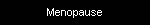 Menopause