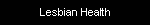 Lesbian Health